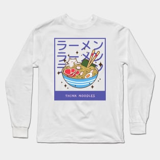 Think Noodles Long Sleeve T-Shirt